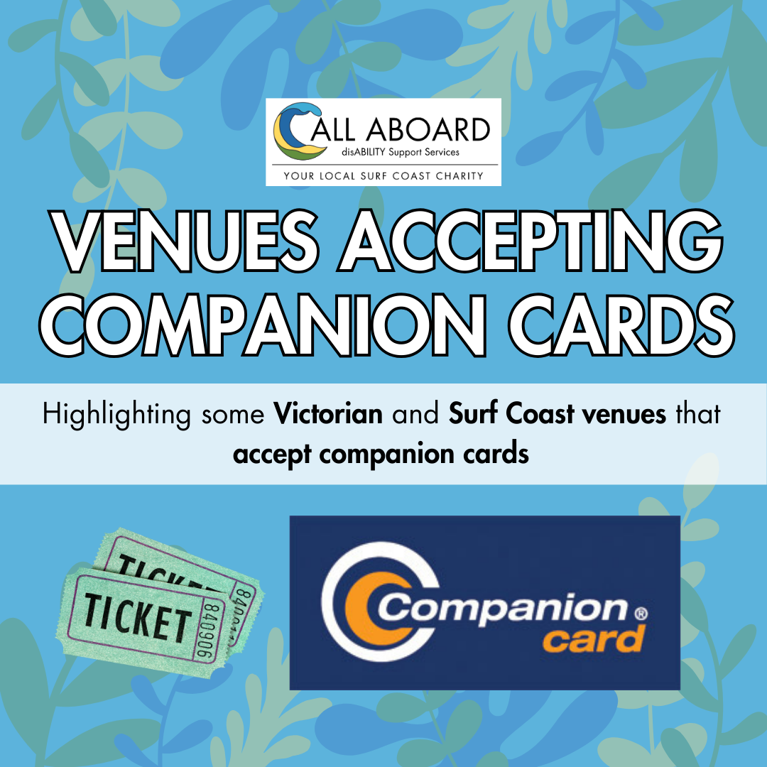Exploring Venues in Victoria and the Surf Coast & Geelong Accepting the Companion Card